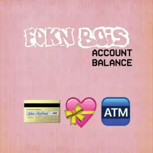 FOKN Bois - Account Balance